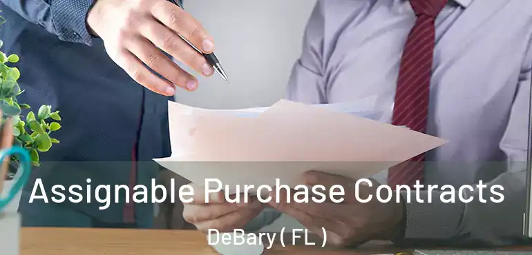  Assignable Purchase Contracts DeBary ( FL )