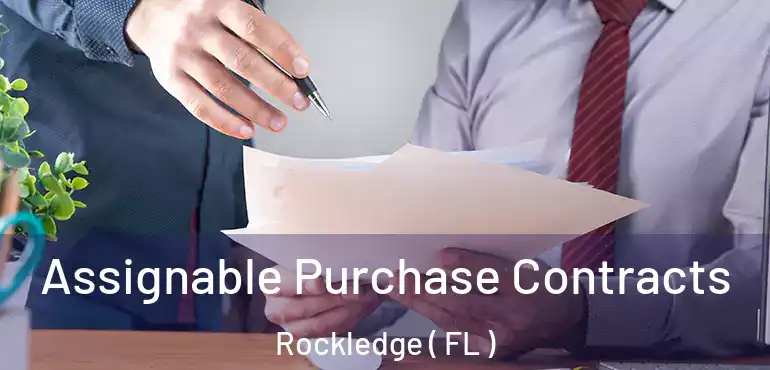  Assignable Purchase Contracts Rockledge ( FL )