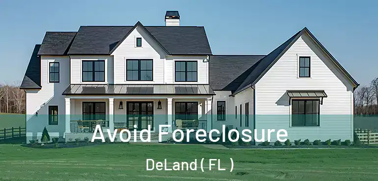  Avoid Foreclosure DeLand ( FL )