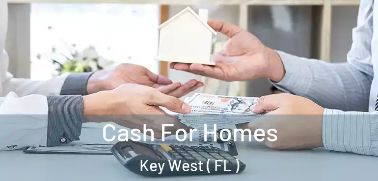  Cash For Homes Key West ( FL )
