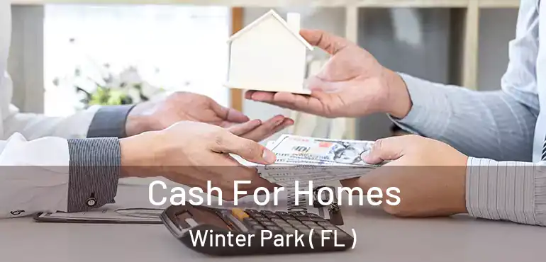 Cash For Homes Winter Park ( FL )