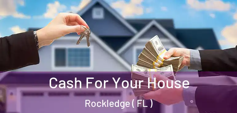 Cash For Your House Rockledge ( FL )