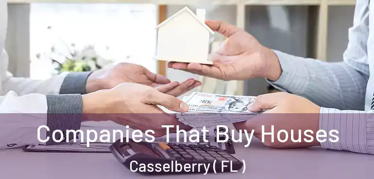  Companies That Buy Houses Casselberry ( FL )