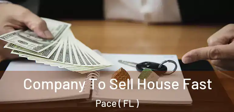  Company To Sell House Fast Pace ( FL )