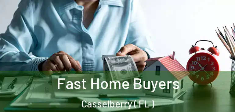  Fast Home Buyers Casselberry ( FL )