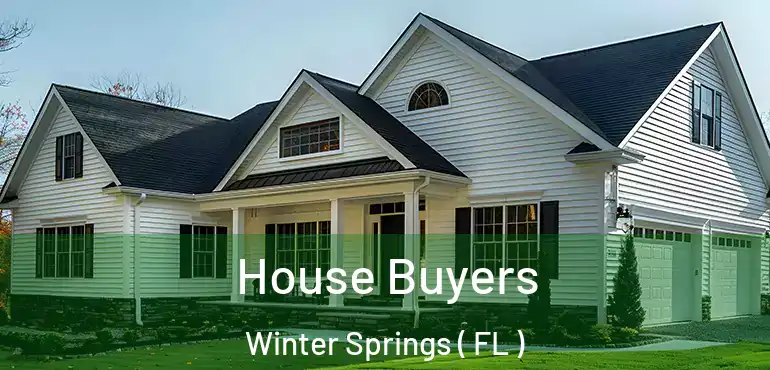 House Buyers Winter Springs ( FL )