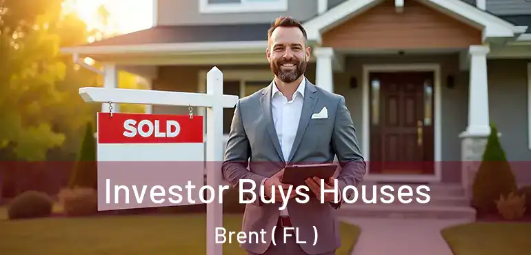  Investor Buys Houses Brent ( FL )