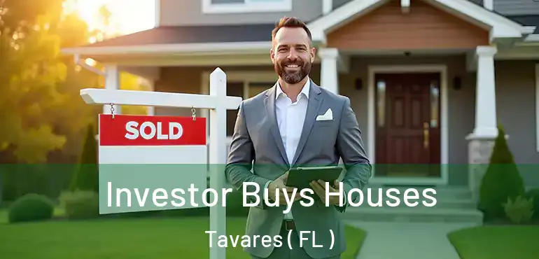  Investor Buys Houses Tavares ( FL )