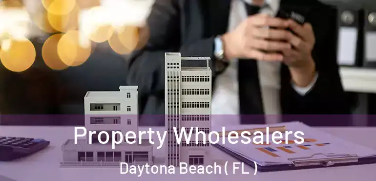  Property Wholesalers Daytona Beach ( FL )