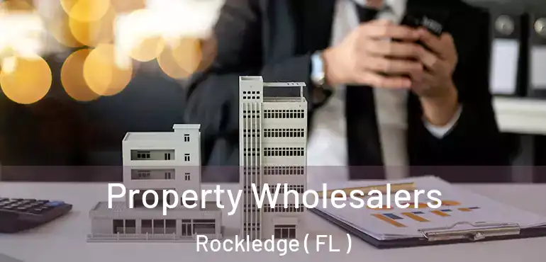  Property Wholesalers Rockledge ( FL )