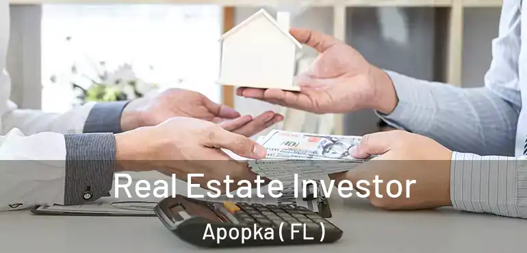  Real Estate Investor Apopka ( FL )