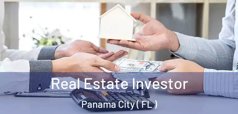  Real Estate Investor Panama City ( FL )