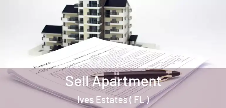  Sell Apartment Ives Estates ( FL )