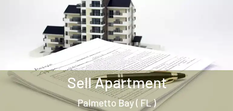  Sell Apartment Palmetto Bay ( FL )