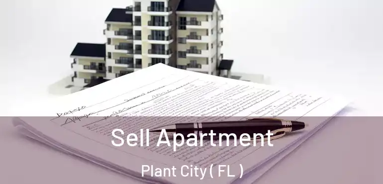  Sell Apartment Plant City ( FL )