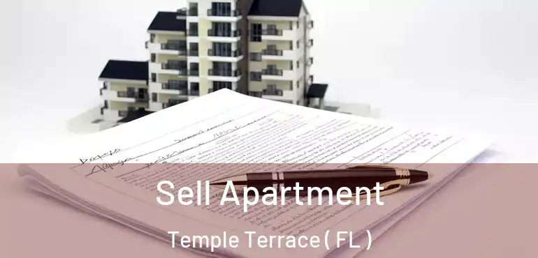  Sell Apartment Temple Terrace ( FL )