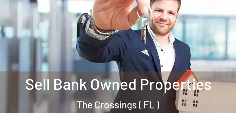  Sell Bank Owned Properties The Crossings ( FL )