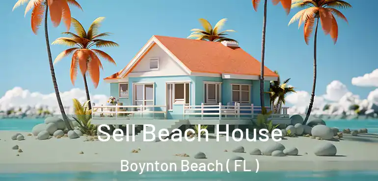  Sell Beach House Boynton Beach ( FL )