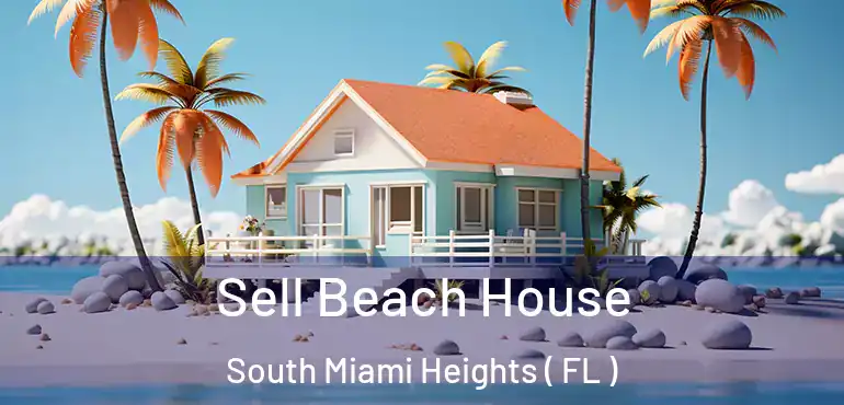  Sell Beach House South Miami Heights ( FL )