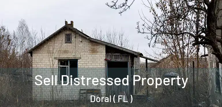  Sell Distressed Property Doral ( FL )