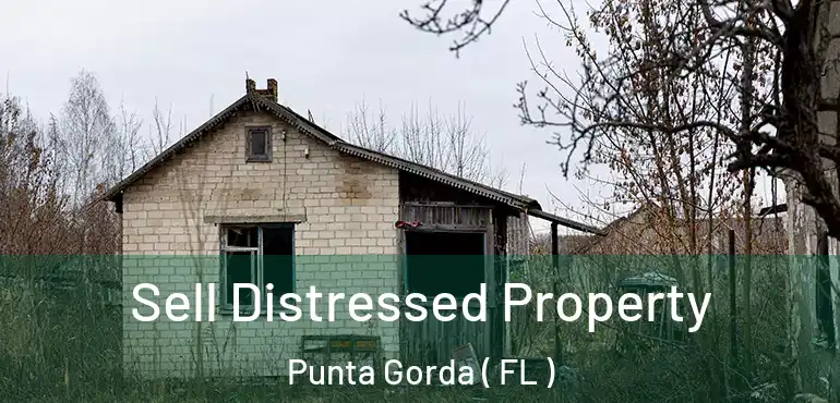  Sell Distressed Property Punta Gorda ( FL )