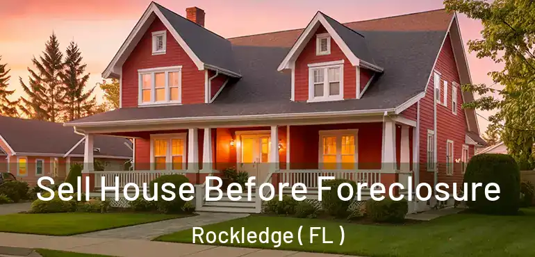  Sell House Before Foreclosure Rockledge ( FL )