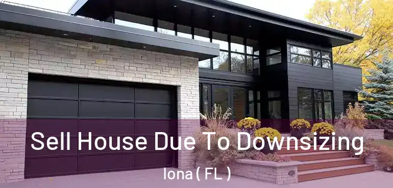  Sell House Due To Downsizing Iona ( FL )