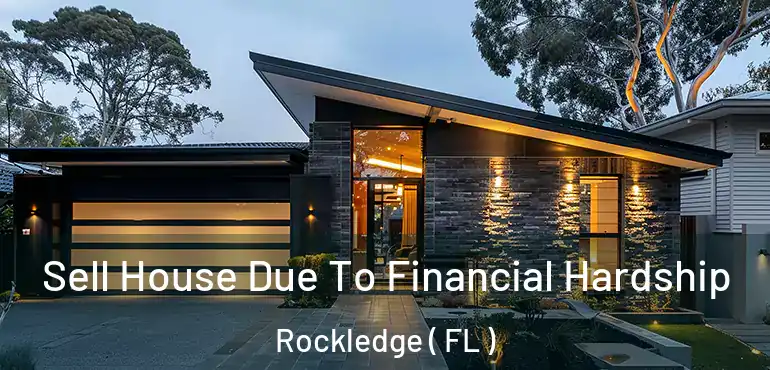  Sell House Due To Financial Hardship Rockledge ( FL )