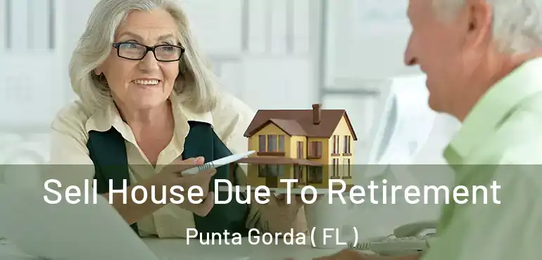  Sell House Due To Retirement Punta Gorda ( FL )