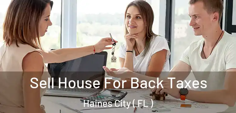  Sell House For Back Taxes Haines City ( FL )