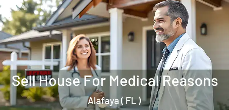  Sell House For Medical Reasons Alafaya ( FL )