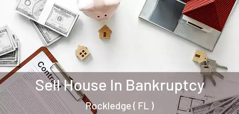  Sell House In Bankruptcy Rockledge ( FL )