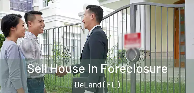  Sell House in Foreclosure DeLand ( FL )