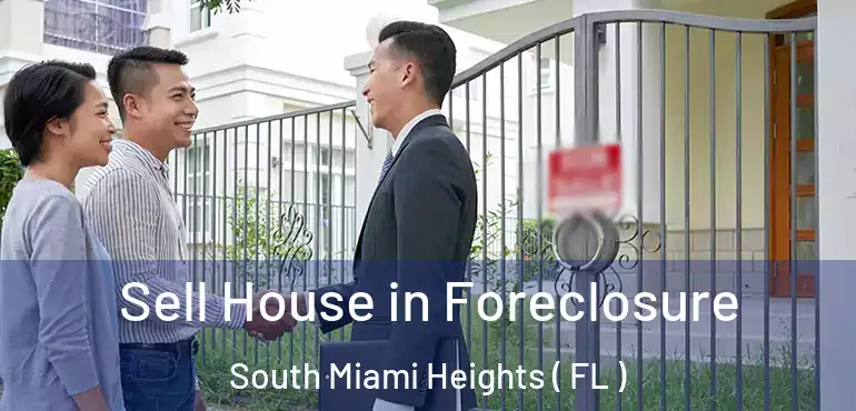  Sell House in Foreclosure South Miami Heights ( FL )