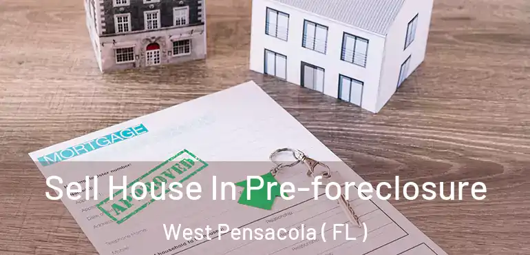  Sell House In Pre-foreclosure West Pensacola ( FL )