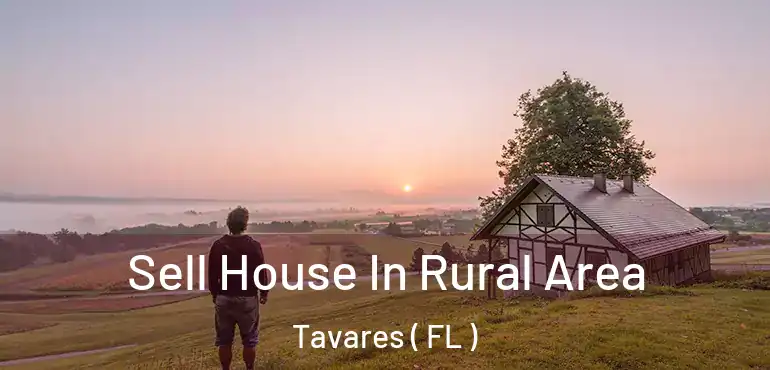  Sell House In Rural Area Tavares ( FL )