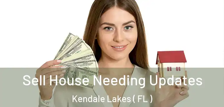  Sell House Needing Updates Kendale Lakes ( FL )