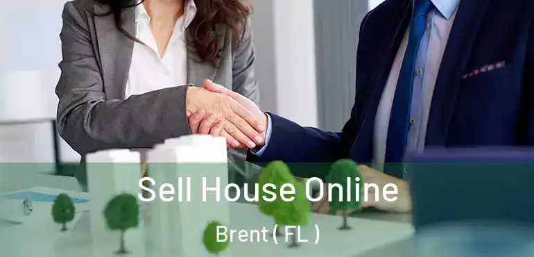  Sell House Online Brent ( FL )