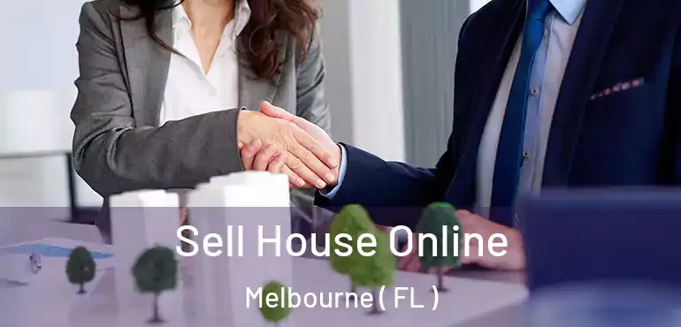  Sell House Online Melbourne ( FL )