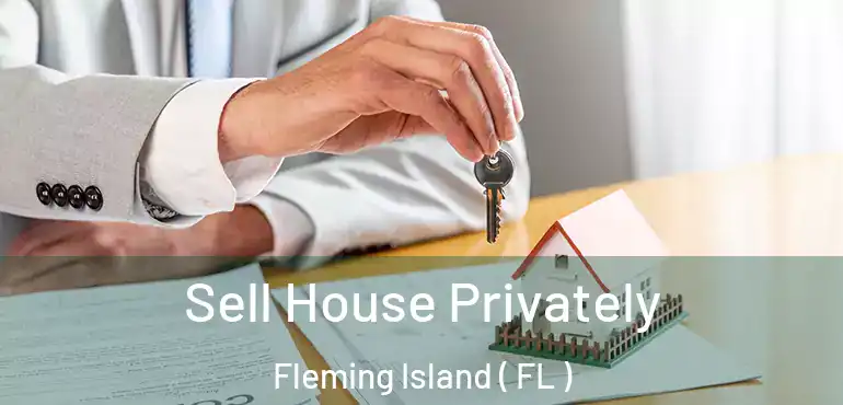  Sell House Privately Fleming Island ( FL )