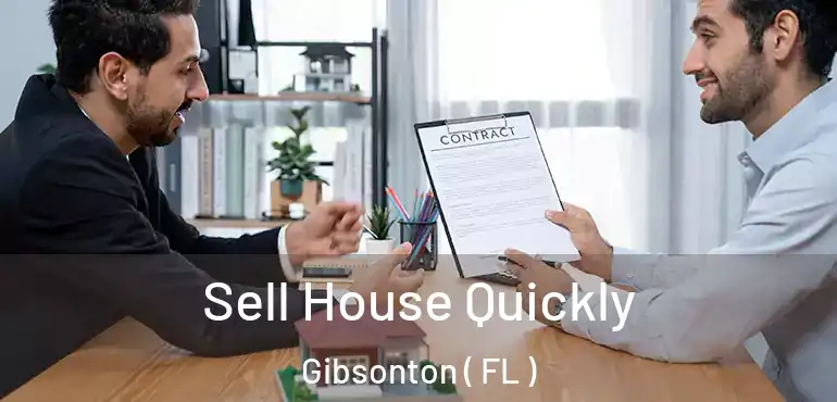 Sell House Quickly Gibsonton ( FL )