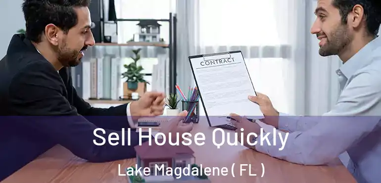  Sell House Quickly Lake Magdalene ( FL )