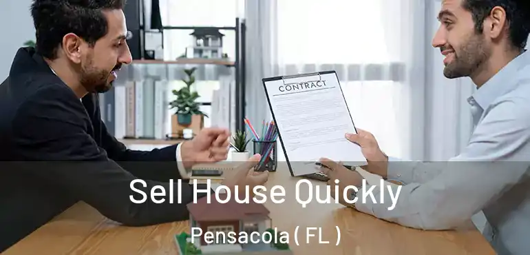  Sell House Quickly Pensacola ( FL )
