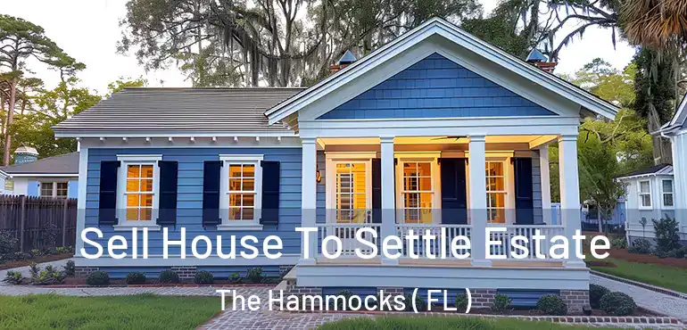  Sell House To Settle Estate The Hammocks ( FL )