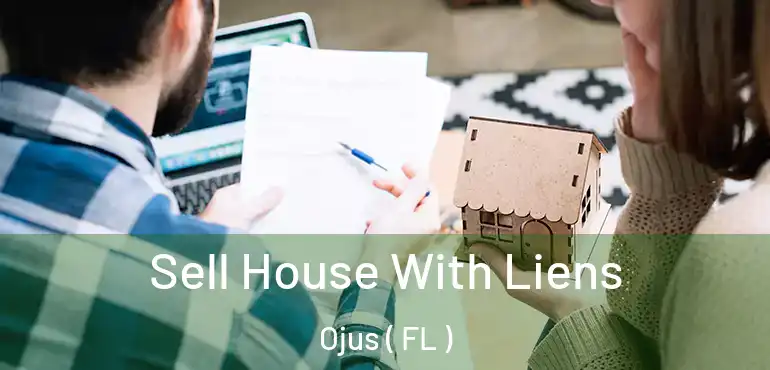  Sell House With Liens Ojus ( FL )