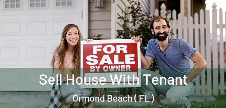  Sell House With Tenant Ormond Beach ( FL )