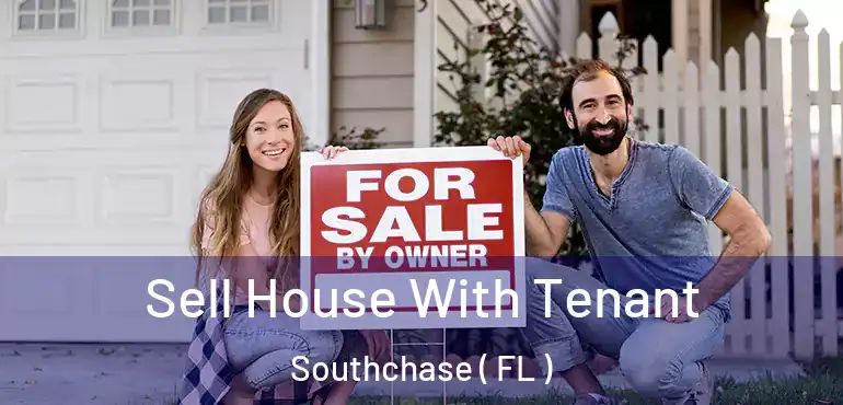  Sell House With Tenant Southchase ( FL )
