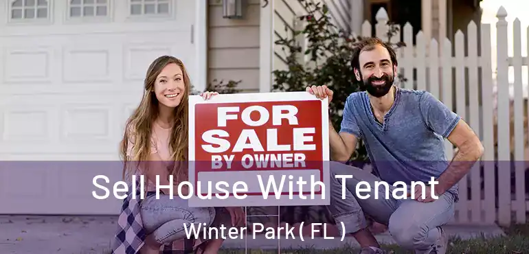  Sell House With Tenant Winter Park ( FL )