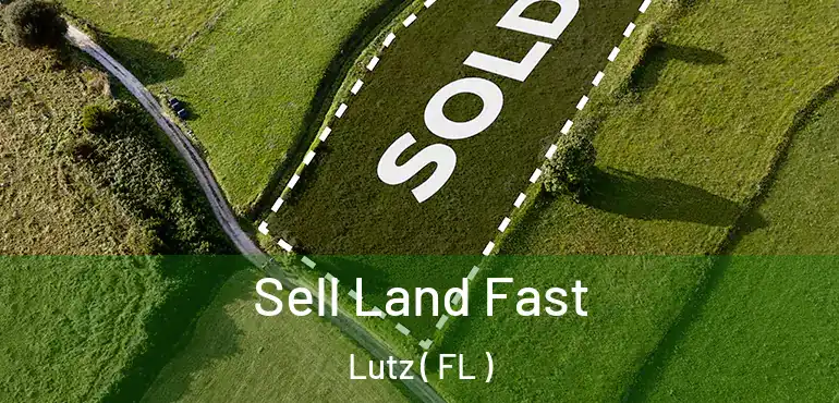  Sell Land Fast Lutz ( FL )