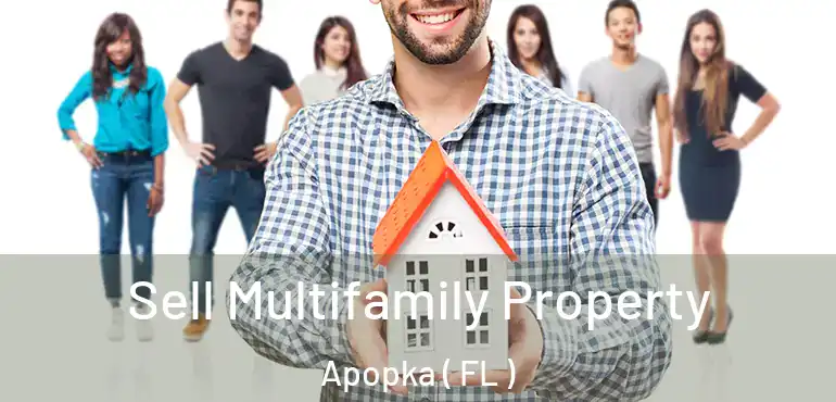  Sell Multifamily Property Apopka ( FL )